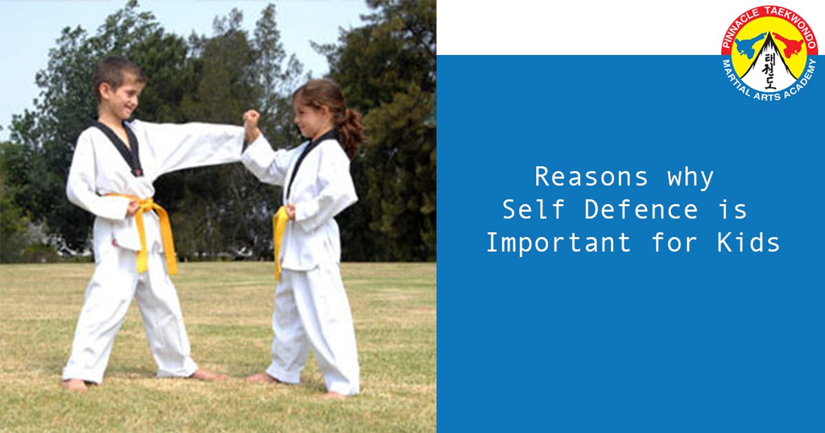 Reasons why Self Defence is Important for Kids